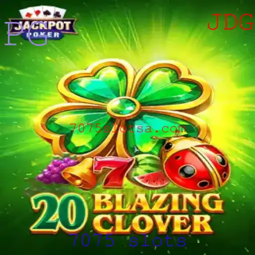 20BlazingClover: Uma Nova Sensação no Universo dos Slots